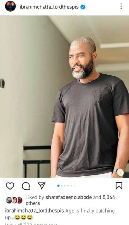 Age Is Finally Catching Up Ibrahim Chatta Says As He Flaunts New Look