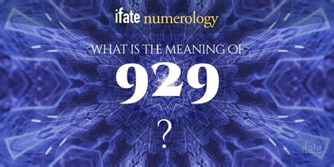 Number The Meaning Of The Number 929