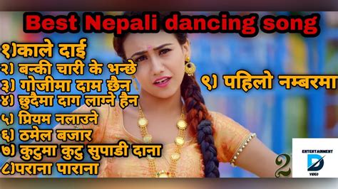 best nepali dancing song 2078 audio jukebox superhit dancing song youtube