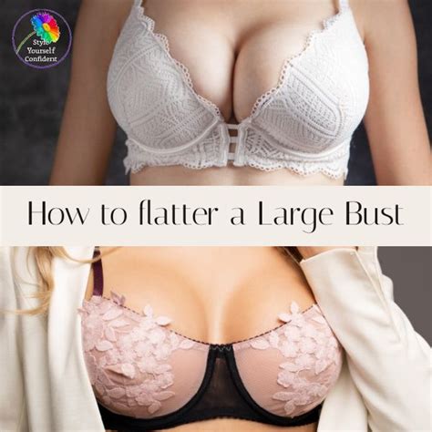 How To Flatter A Large Bust Large Bust Style Yourself Large Bust