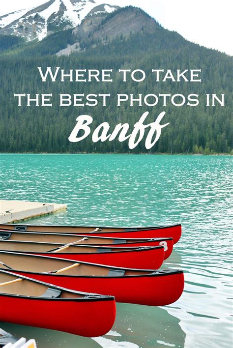 Banff Photography Guide 15 Amazing Places In Banff Simply Wander