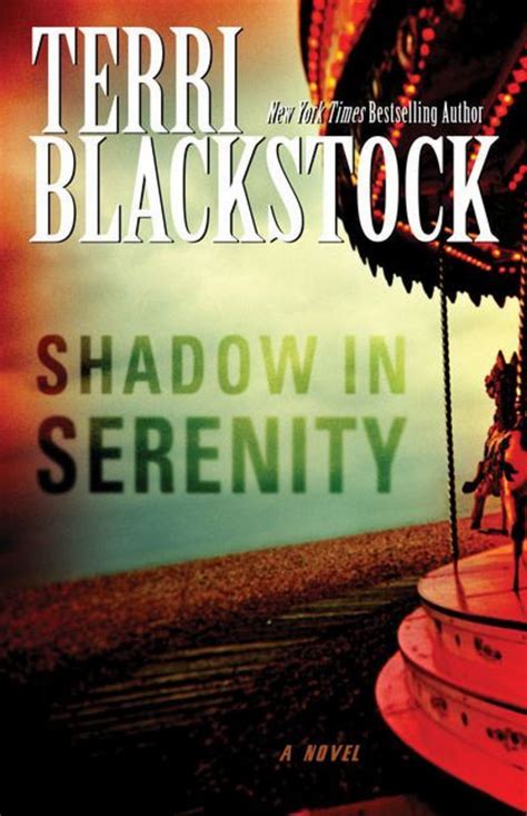 Shadow In Serenity Terri Blackstock
