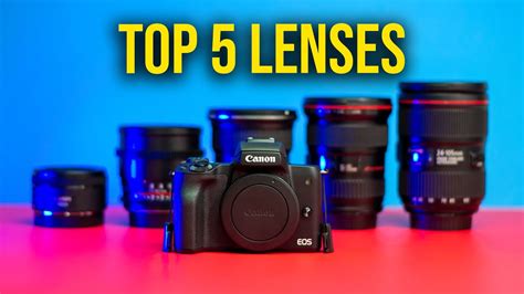 Top 5 Lenses For The Canon M50 And M50 Mark Ii For Every Budget Youtube