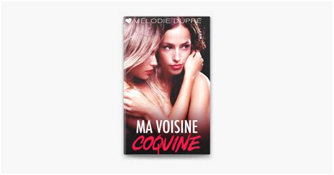 Ma Voisine Coquine Histoire Rotique Lesbienne Ff On Apple Books