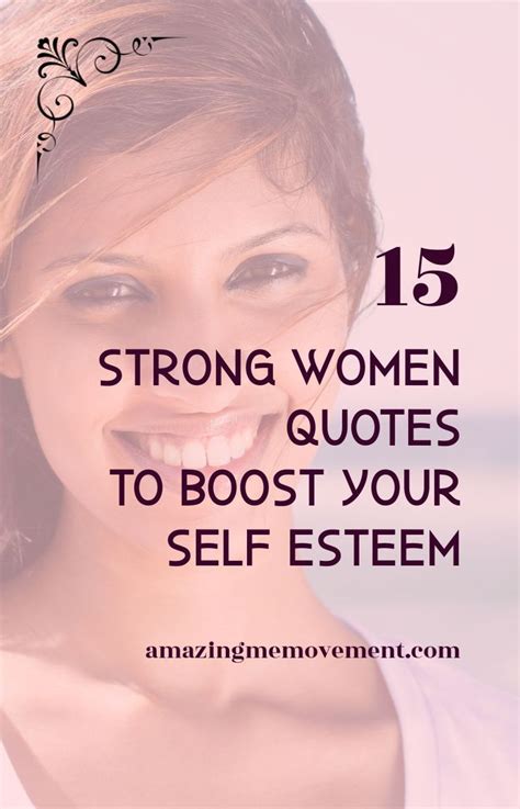 15 strong proud woman quotes that will boost your self esteem woman quotes strong women