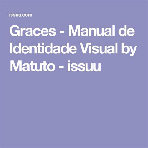 Graces Manual De Identidade Visual Manual De Identidade Visual