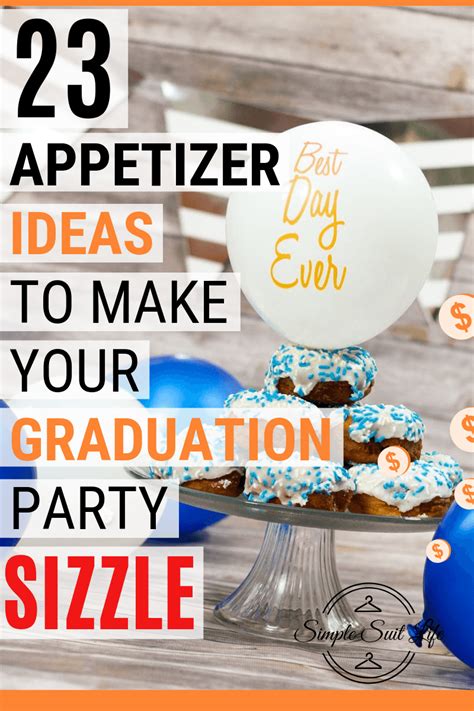 Easy easter finger foods to prepare appetizers with. 23 Delicious And Fun Appetizers For A Graduation Party - Simple Suit Life
