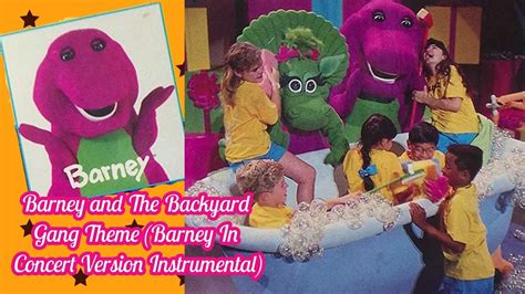 Barney And The Backyard Gang Theme Barney In Concert Instrumental