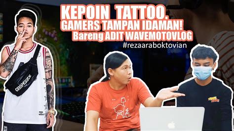 Tattoo Epic Reza Arap Oktovian Review Youtube
