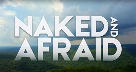 Naked And Afraid Season Survivalist Series Returns On Discovery Channel Watch Canceled