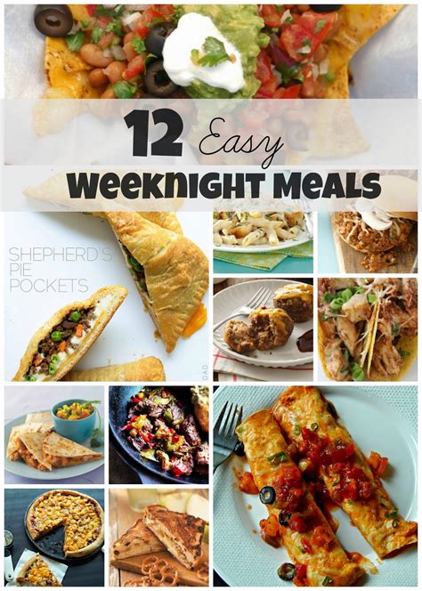 12 Quick Weeknight Family Meals - Melissa Kaylene