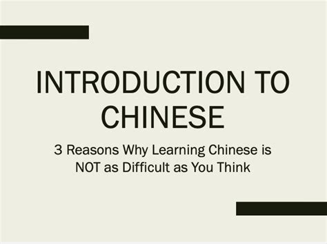 Introduction To Chinese 3 Reasons Why Learning Chinese Is Not As