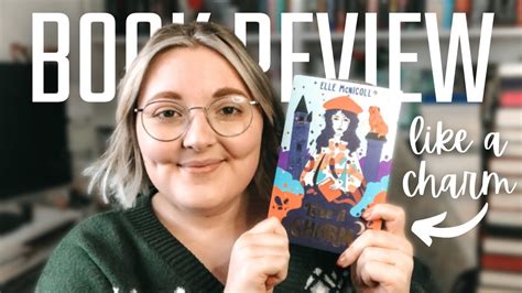 Book Review Like A Charm By Elle Mcnicoll Cc Youtube