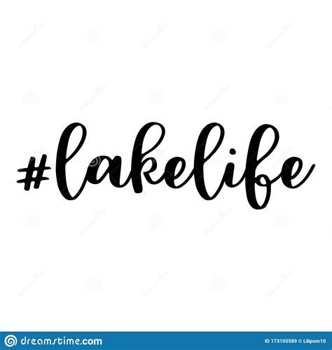 Lake Life. Hashtag, Text Or Phrase. Lettering For Greeting Cards ...
