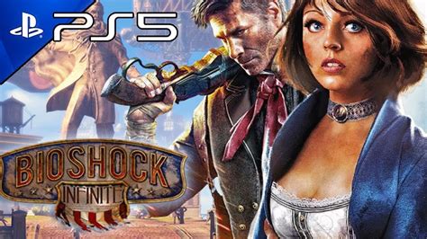 Bioshock Infinite Remastered Gameplay Walkthrough 60fps Ps5 Youtube