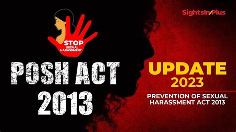Posh Update 2023 Prevention Of Sexual Harassment Posh Act 2013 Posh Inquiry Compliance