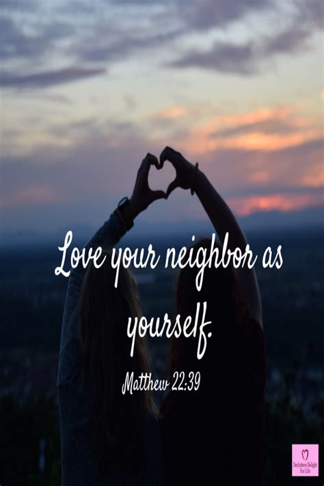 Why Did Jesus Say To Love Your Neighbor As Yourself Because God Knows