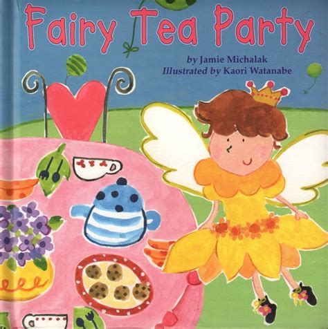 Tea With Friends Fairy Tea Party Childrens Book