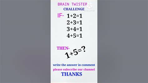 Brain Twister Brain Test Challenge Brain Exercises Puzzles Maths