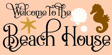 Welcome To The Beach House Reusable Plastic Stencil Sign Stencil
