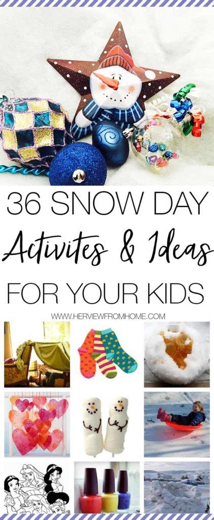 36 Snow Day Activities And Ideas For Your Kids Her View From Home
