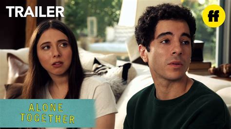 Alone Together Official Trailer Freeform Youtube