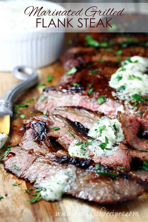 Marinated Grilled Flank Steak With Herb Gorgonzola Butter Lets Dish