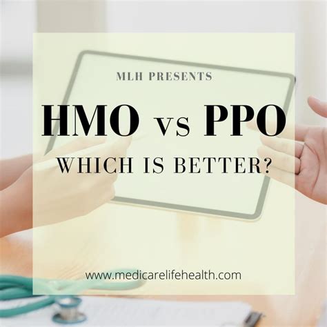 Hmo Vs Ppo Which Is Better Medicare Life Health Insurance Basics