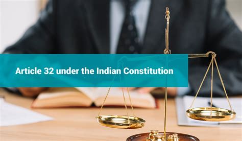 Article 32 Under The Indian Constitution Right To Constitutional