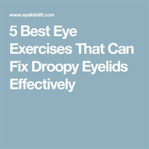 11 Ultimate Eye Exercises For Droopy Eyelids To Look Younger Even At 50