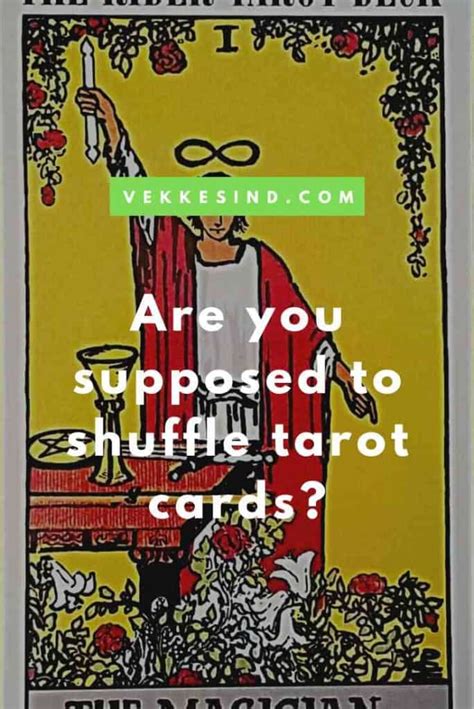 How many times should you shuffle a tarot card? Are you supposed to shuffle tarot cards? - Vekke Sind