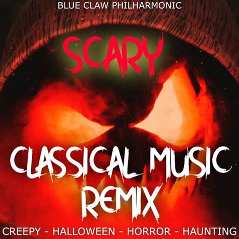 Stream Scary Classical Music Remix Creepy Halloween Horror Haunting