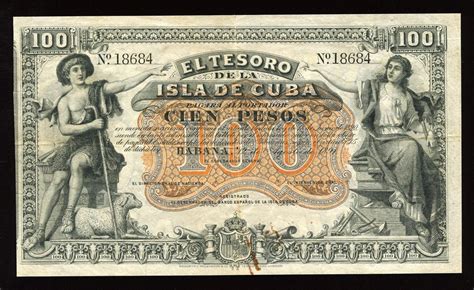 Cuba Banknotes 100 Pesos Treasury Note Of 1891 Cuban Peso Peso