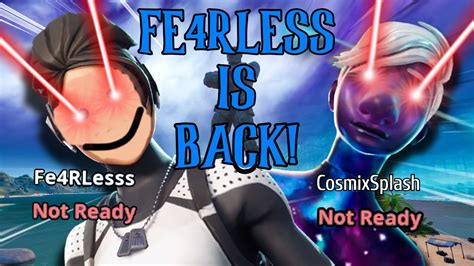 The Return Of Fe4rless Youtube