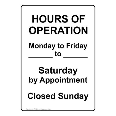 Hours Of Operation Sign Or Label Vertical White