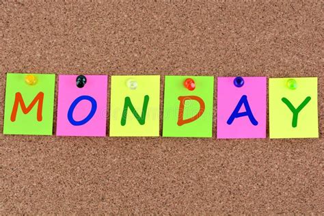 Monday Word Made Up Of Bright Colored Letters First Day Of The Working