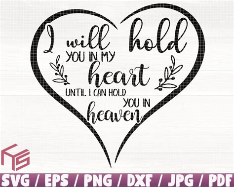 I Will Hold You In My Heart Until I Can Hold You In Heaven Etsy