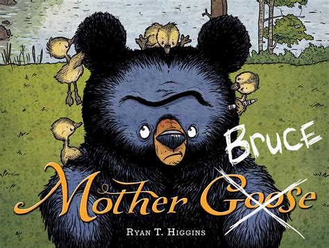 Childrens Atheneum Mother Bruce By Ryan T Higgins Book Review