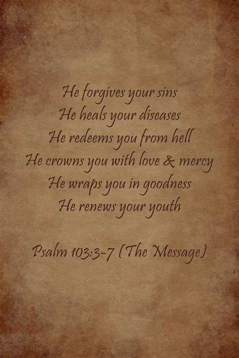He Forgives Your Sins He Heals Your Diseases He Redeems You From