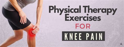 Expert Suggested Knee Pain Physical Therapy Exercises — Chicago Sports