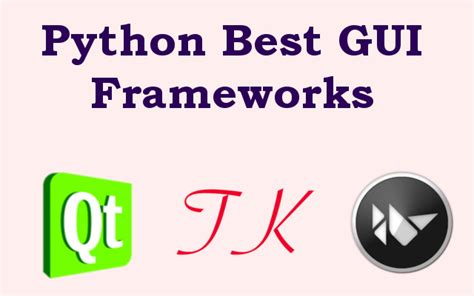 Python Best Gui Frameworks Codeloop