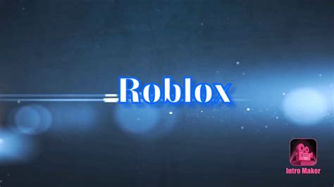 Roblox Intro Maker