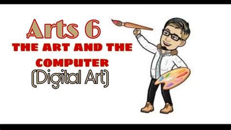 The Art And The Computer Digital Art Youtube