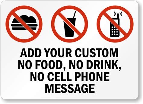 Custom No Food Drink Or Cell Phone Sign Sku S 3681