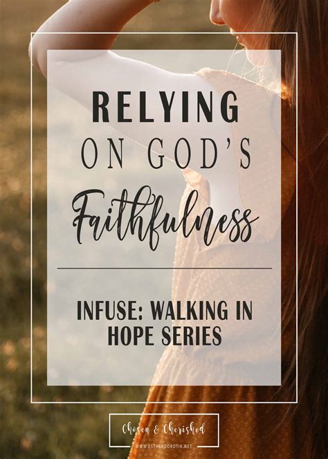 Infuse Relying On Gods Faithfulness Chosen And Cherished