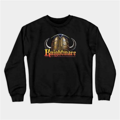 Knightmare By Clobberbox Sweatshirts Sweatshirt Designs Crew Neck