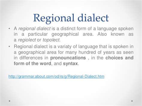 Regional Dialect And Social Dialect