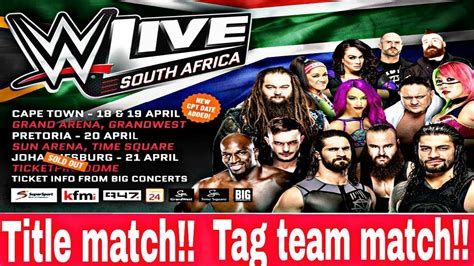 Wwe South Africa Tour Live Event All Matches Cover Up Youtube