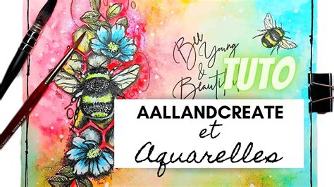 Premier Tuto Art Journal 2023 Aallandcreate Et Aquarelles Youtube