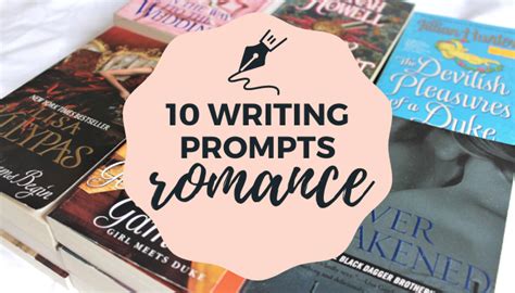 10 Romance Writing Prompts Bibliomavens Book Blog Writing Prompts